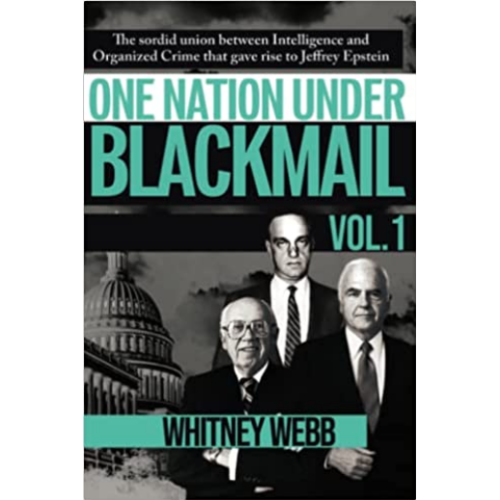 One Nation Under Blackmail - Vol. 1